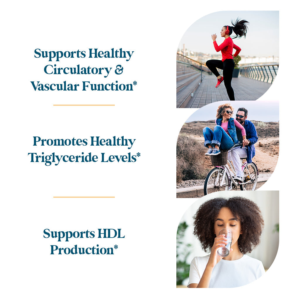 Supports healthy circulatory & vascular function, promotes healthy triglyceride levels, support HDL production.